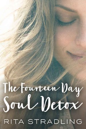 [The Fourteen Day Soul Detox 01] • The Fourteen Day Soul Detox